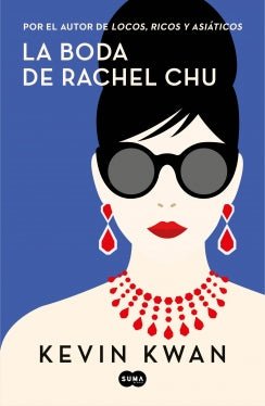 Boda De Rachel Chu, La